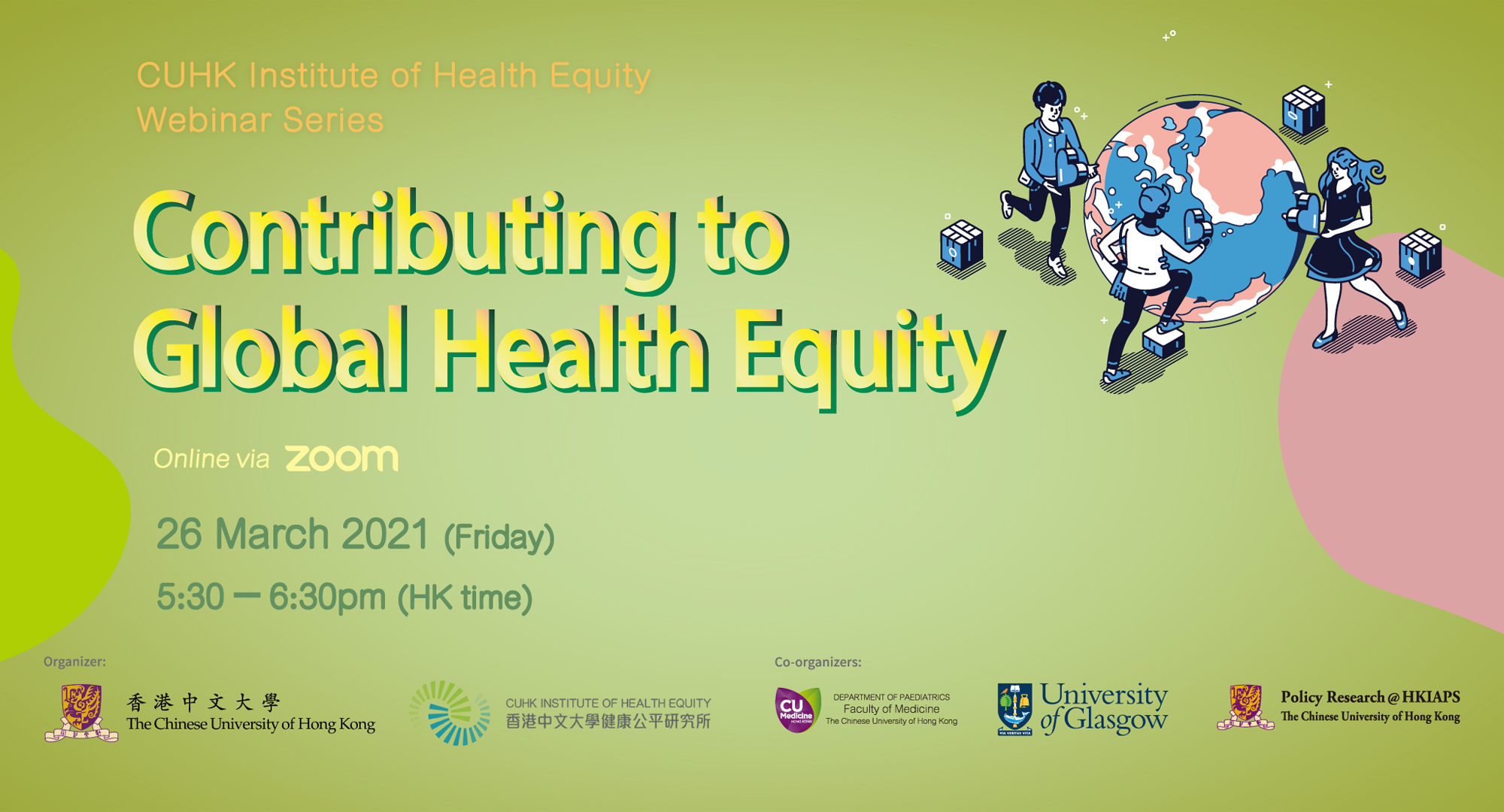 CUHK Institute of Health Equity Webinar on “Contributing to Global